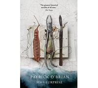 H.M.S. Surprise: Book 3: The epic historical action adventure historical fiction novel