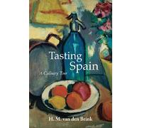 H. M . van den Brink Tasting Spain (Tascabile) Armchair Traveller