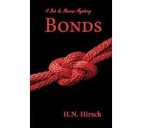 H N Hirsch Bonds (Tascabile) Bob & Marcus Mysteries