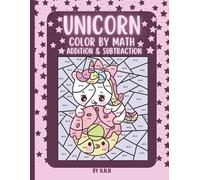 H N N Publishing Unicorn Color by Math Addition & Subtraction (Tascabile)