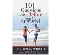 H. Norman Wright 101 Questions to Ask Before You Get Engaged (Tascabile)