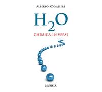 H₂O: Chimica in versi