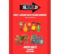 H.O.O.D Children And Family Health Coloring Workbook