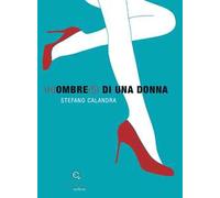 (H)ombre(s) di una donna