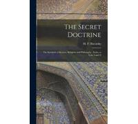 H P Blavatsky The Secret Doctrine (Copertina rigida)