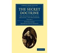 H. P. Blavatsky The Secret Doctrine (Tascabile)