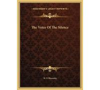 H P Blavatsky The Voice Of The Silence (Copertina rigida)
