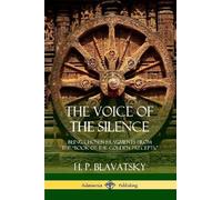 H P Blavatsky The Voice of the Silence (Tascabile)