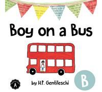 H P Gentileschi Boy on a Bus (Tascabile) Alphabox Alphabet Readers Collection