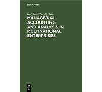 H. P. Holzer Managerial Accounting and Analysis in Multinatio (Copertina rigida)