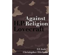 H P Lovecraft Against Religion (Tascabile)