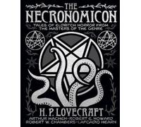 H. P. Lovecraft Arthur Machen Robert E. Howar The Necronomico (Copertina rigida)