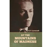 H P Lovecraft At the Mountains of Madness (Copertina rigida)