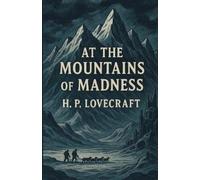 At The Mountains Of Madness(Illustrated)