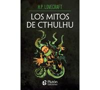 H.P. Lovecraft Benjamin Briggen Los mitos de Cthulhu (Obras Cumbres (Tascabile)