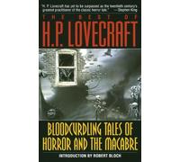 H. P. Lovecraft Bloodcurdling Tales of Horror and the Macabre: The B (Tascabile)