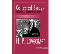 H. P. Lovecraft: Collected Essays : Literary Criticism (2)