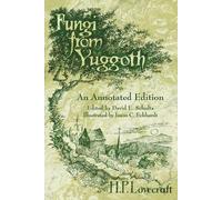 H P Lovecraft Fungi from Yuggoth (Tascabile)