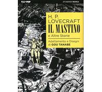 H.P. LOVECRAFT IL MASTINO E ALTRE STORIE n 1