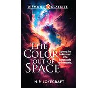 H P Lovecraft J M de Aragon The Colour Out of Space (Tascabile)