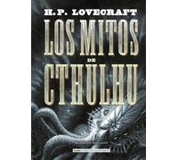 H P Lovecraft Los Mitos de Cthulhu (Copertina rigida) Clásicos Ilustrados