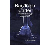 H. P. Lovecraft Randolph Carter (Copertina rigida)