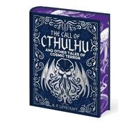 H. P. Lovecraft The Call of Cthulhu and Other Tales of Cosmic (Copertina rigida)