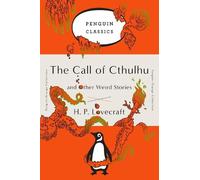 H. P. Lovecraft The Call of Cthulhu and Other Weird Stories (Tascabile)
