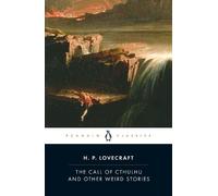 H. P. Lovecraft The Call of Cthulhu and Other Weird Stories (Tascabile)