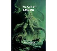 H P Lovecraft The Call of Cthulhu (Tascabile)