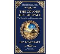 H P Lovecraft The Colour Out of Space (Copertina rigida) Library of Alexandria