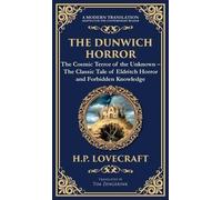 H P Lovecraft The Dunwich Horror (Copertina rigida) Library of Alexandria
