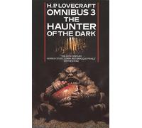 H. P. Lovecraft The Haunter of the Dark and Other Tales (Tascabile)