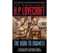 H.P. Lovecraft The Road to Madness (Tascabile)