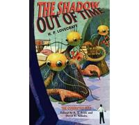 H. P. Lovecraft The Shadow out of Time: the Corrected Text (Tascabile)