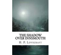H P Lovecraft The Shadow Over Innsmouth (Tascabile)