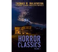 H P Lovecraft W W Jacobs Edgar Allen Poe Horror Classics Volume 1 (Tascabile)