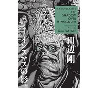 Gou Tanabe Zack Davi H.P. Lovecraft's The Shadow Over Innsmouth (Ma (Tascabile)