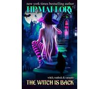 H P Mallory The Witch Is Back (Tascabile) Witch, Warlock and Vampire
