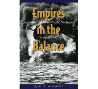 H. P. Willmott Empires in the Balance (Tascabile)