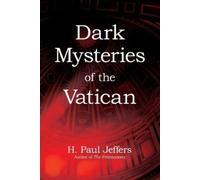 H. Paul Jeffers Dark Mysteries of the Vatican (Tascabile)
