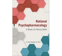 H. Paul Putman III Rational Psychopharmacology (Tascabile)