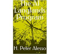 H Peter Alesso The AI Langlands Program (Tascabile) Applying AI to Science