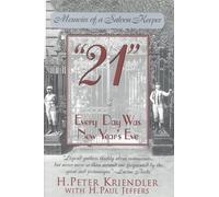 H. Peter Kriendler 21 (Copertina rigida)