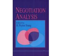 H. Peyton Young Negotiation Analysis (Tascabile)