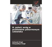 H. pylori: wróg w przewodzie pokarmowym człowieka