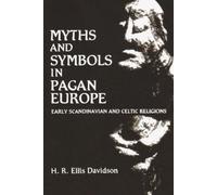 H. R. Ellis Davidson Myths and Symbols in Pagan Europe (Tascabile)