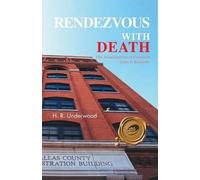 H R Underwood Rendezvous with Death (Tascabile)
