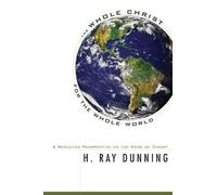 H. Ray Dunning Reflecting the Divine Image (Tascabile)