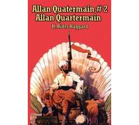 H Rider Haggard Allan Quatermain #2 (Tascabile)